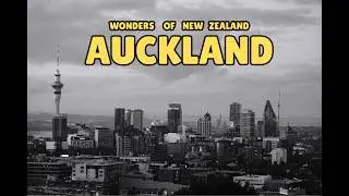 Wonders of Auckland Traveling | Famous and The Most Amazing Places in Auckland - 4K Travel Guide..