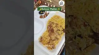 🌙SUHOOR PLATTER  ✨ 4th RAMADAN✨ #suhoorrecipes #suhoor #suhoorideas #suhoorplatter  #ramzanspecial