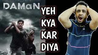 DAMan Hindi Trailer Review and Reaction
