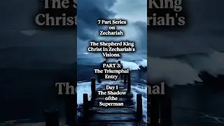 7 Part Series on Zechariah.PART 3: The Triumphal Entry. Day 1. #kajangbaptistfellowship #jesus #kbf