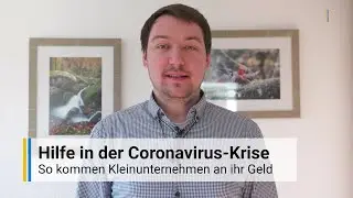 Hilfspaket der Regierung: Wie Kleinunternehmen in der Coronavirus-Krise an ihr Geld kommen