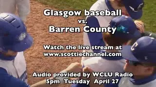 Glasgow baseball vs. Barren County