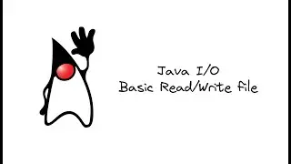 25 - Java I/O การทำ Read/Write file เบื้องต้น