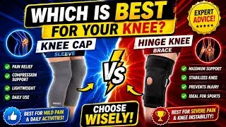 Knee cap vs Hinge knee brace | which is Best ? Types of knee Brace | Knee cap | hinge knee Brace