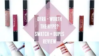 OFRA Long Lasting Liquid Lipsticks Swatch Review & Dupes | FoodishBeauty