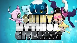 CLOSED!!! SHINY MYTHICAL GIVEAWAY!