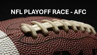 NFL Playoff Race - AFC - Week 11