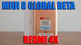 MIUI 8 Global Beta для Xiaomi Redmi 4X | Гайд по установке