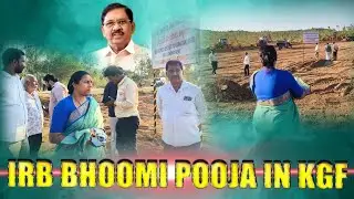 IRB BOOMI POOJA IN KGF ON 20/01/26 BY KARNATAKA STATE HOME MINISTER ALL ARE INVITED BY MLA ROOPAKALA