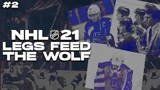 LEGS FEED THE WOLF #2 | NHL 21 ROAD TO GLORY SERIES!