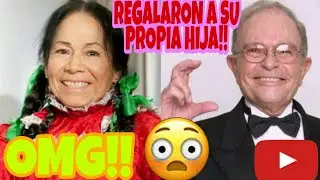 LA HIJA QUE NO QUISIERON RAUL VELASCO Y LA INDIA MARIA!!