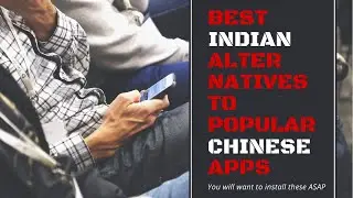 Best Indian Alternatives To Most Popular Chinese App | So Remove China Apps Now | #FinotechPathshala