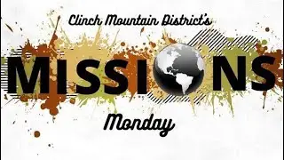 Missions Monday (Elk Garden School Community Ministry ) December