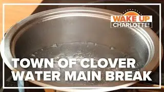 Clover Schools on a 2-hour delay following water main break