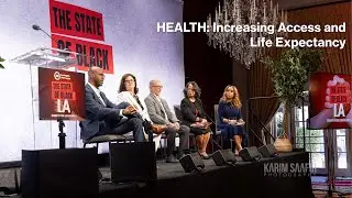 Health: Increasing Access & Life Expectancy | State of Black LA 2025