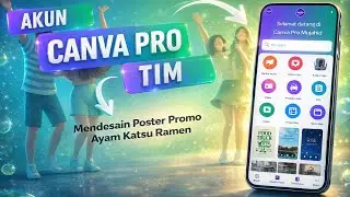 Canva Pro Premium Gratis + Mendesain Poster Promo Ayam Katsu Ramen