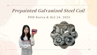 SGCC Prepainted Galvanized Steel Coils (PPGI) to Korea
