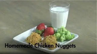 Homemade Chicken Nuggets Recipe | Cooking with Texas WIC | TexasWIC.org