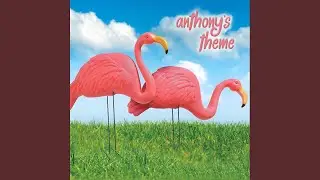 Anthony's Theme