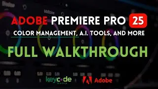 ADOBE PREMIERE PRO 25  Walkthrough