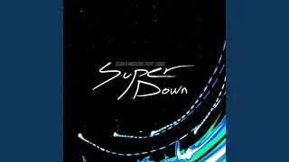 Super Down