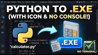 Convert Python Script to .EXE (With Custom Icon & No Console) | PyInstaller Tutorial