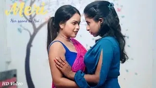O Mere Sanam | New Lesbian Romantic Love Story | sad love story | New Hindi Song 2025