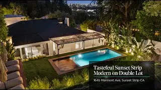 SOLD | Tasteful Sunset Strip Modern on Double Lot | 1645 Marmont Ave