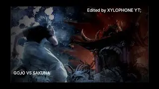 GOJO VS SAKUNA EDITED BY XYLOPHONE YT; #anime edits 