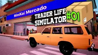 A SAGA DO DONO DE MERCADINHO | TRADER LIFE SIMULATOR GAMEPLAY PT-BR | EP.01