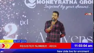 MONEYRATNA CHITS AUCTION LIVE FT004AMG REG NO. 40/24 SALA 200000/- Time : 11:00 AM INST: NO: 11