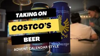 Costco&rsquo;s Advent Calendar - German Beer