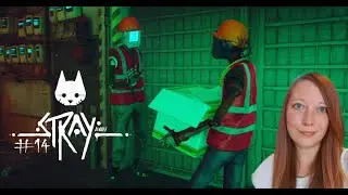Die Neco Corp-Fabrik | Stray #14 |