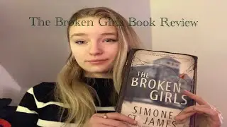 &lsquo;The Broken Girls&rsquo; book review