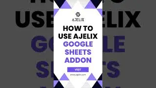 AI-Powered Google Sheets Addon Tutorial by Ajelix  | Generate Formulas from Your Text!