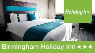 Birmingham Airport Holiday Inn Hotel Review | Holiday Extras