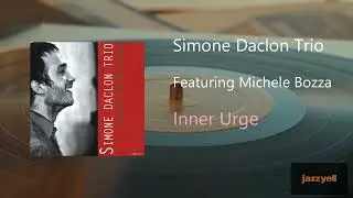 Simone Daclon Trio - Inner Urge