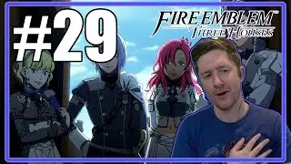Day 29 (FINAL) | Fire Emblem: Three Houses | DLC Cindered Shadows | Finale