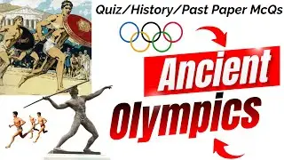 Ancient olympic games class 11|ancient olympics|ancient olympic games history in Hindi|olympic quiz
