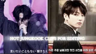 hot jungkook clips for editing