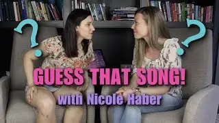 Guess That Song! with NICOLE HABER