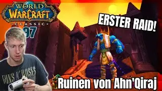 MEIN ERSTER RAID! Ruinen von Ahn'Qiraj 20 | Alle Quests - World of Warcraft Classic #097