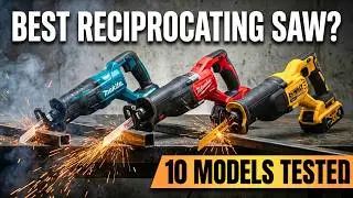 Best Cordless Reciprocating Saw 2026? Milwaukee vs DeWalt vs Makita & MORE