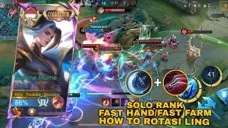 HOW TO ROTATION||FAST FARM||FAST HAND||GAMEPLAY LING NEW SEASON #mobilelegends #mlbb