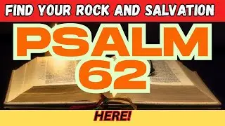 Jesus Lives : Unshakable Faith in Uncertain Times | Psalm 62
