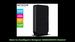 Netgear N150 DGN1000V3 wifi router | Full SetUp DIY, Step By Step explain. How To Configure Router.
