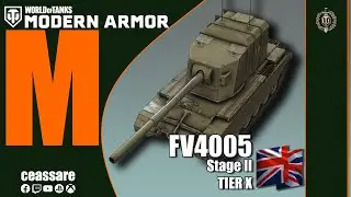 FV4005 Stage II / WoT Modern Armor / PS5 / Xbox Series X / 1080p60 HDR