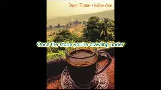 Dream Theater - Hollow Years [Lyric Video] 1997