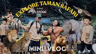 EXPLORE TAMAN SAFARI BOGOR | With family
