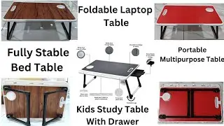 Foldable laptop table | kids study table | multipurpose table | work from home table | bed table